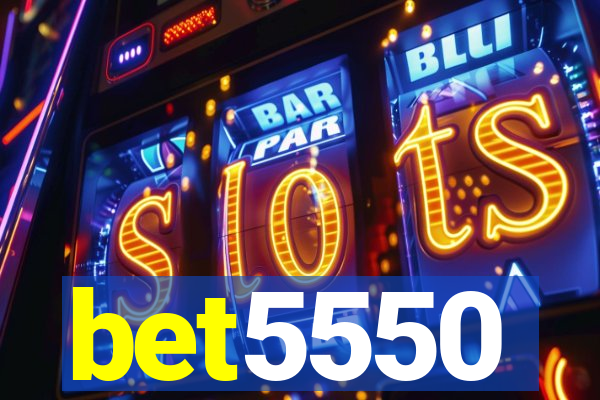 bet5550