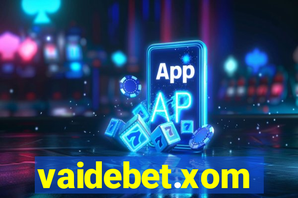 vaidebet.xom