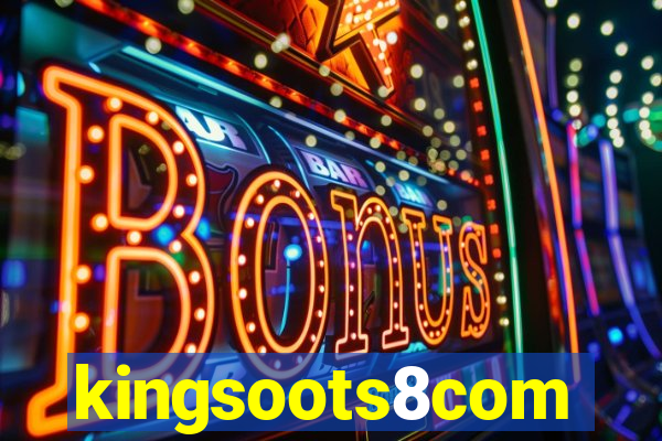 kingsoots8com