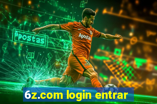 6z.com login entrar