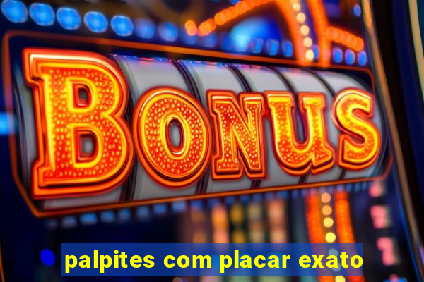 palpites com placar exato