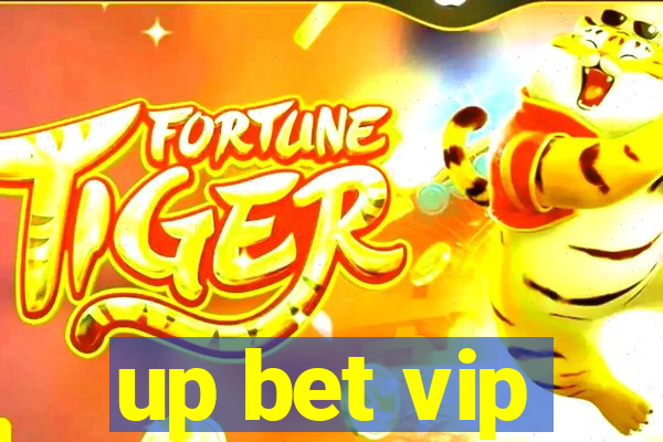 up bet vip
