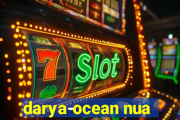 darya-ocean nua