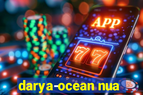 darya-ocean nua