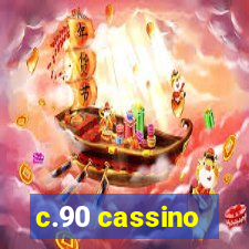 c.90 cassino