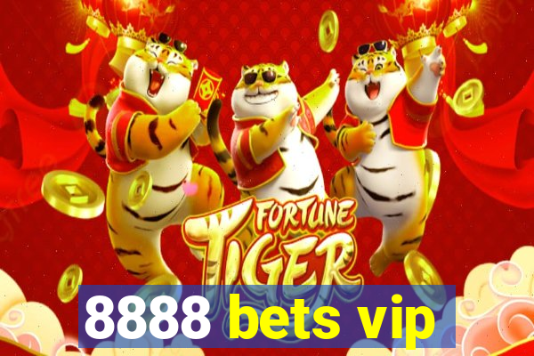 8888 bets vip