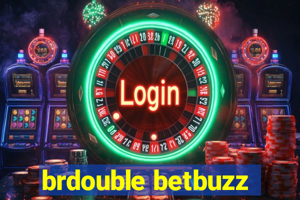 brdouble betbuzz