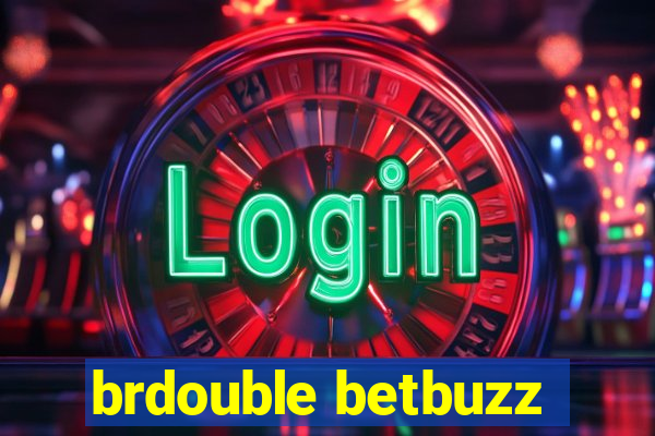 brdouble betbuzz