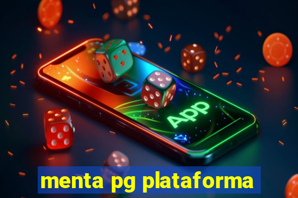 menta pg plataforma