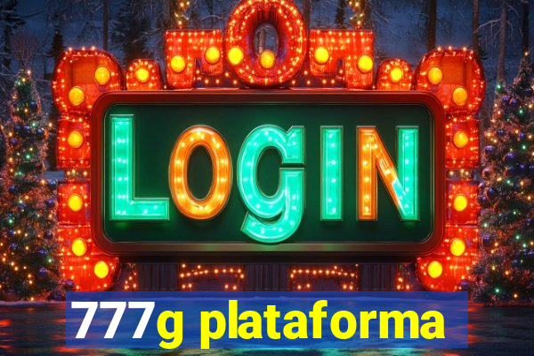 777g plataforma