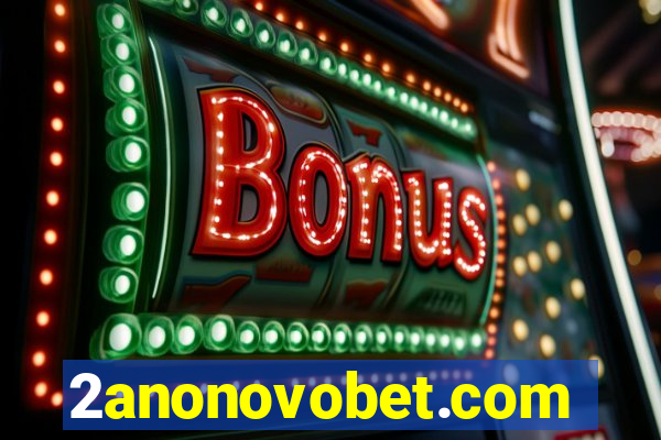 2anonovobet.com