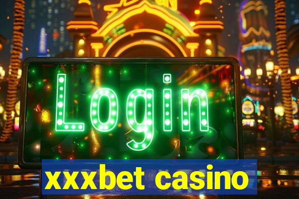 xxxbet casino