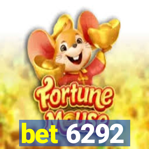 bet 6292