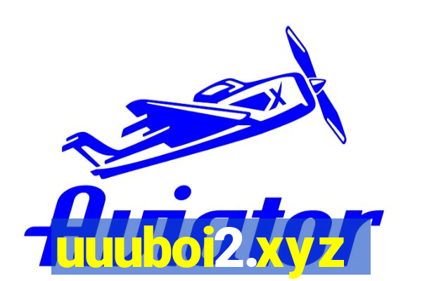 uuuboi2.xyz