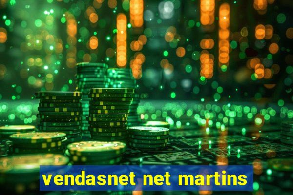 vendasnet net martins