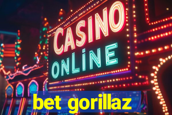 bet gorillaz