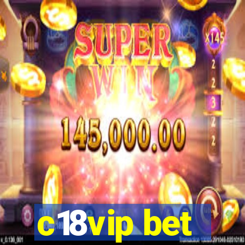 c18vip bet