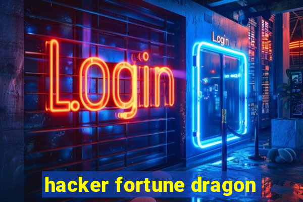 hacker fortune dragon