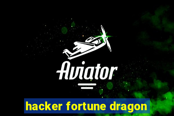 hacker fortune dragon