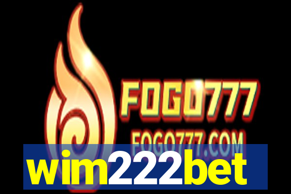 wim222bet