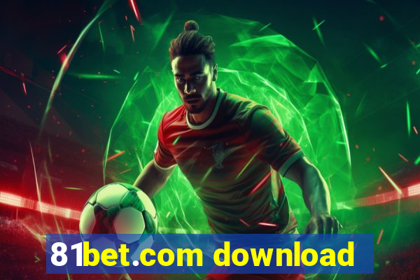 81bet.com download