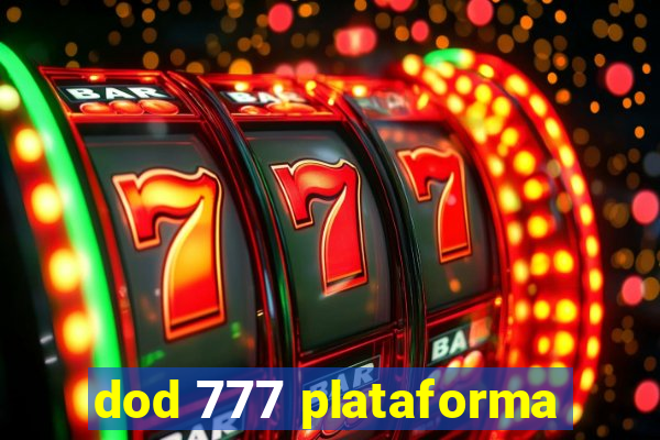 dod 777 plataforma