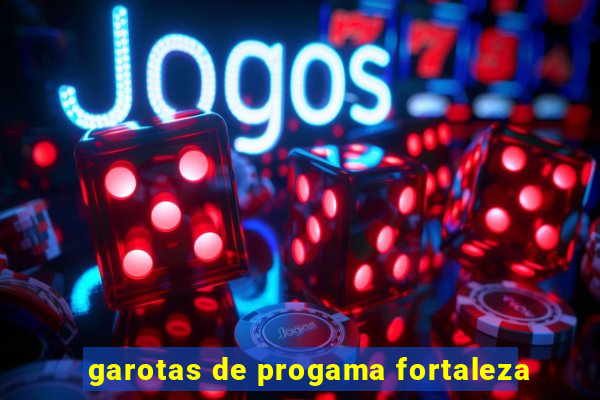 garotas de progama fortaleza