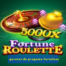 garotas de progama fortaleza