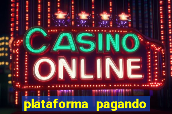 plataforma pagando no cadastro bet
