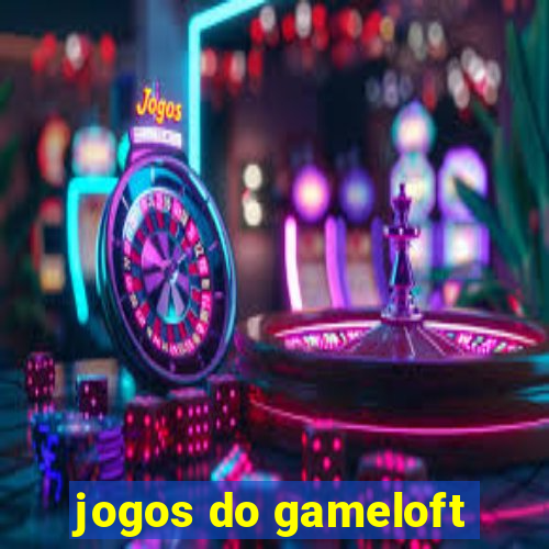jogos do gameloft
