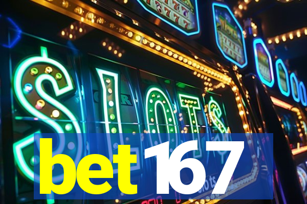 bet167
