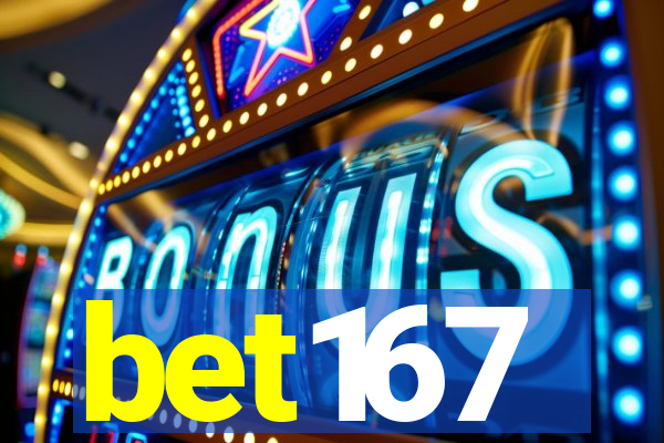 bet167