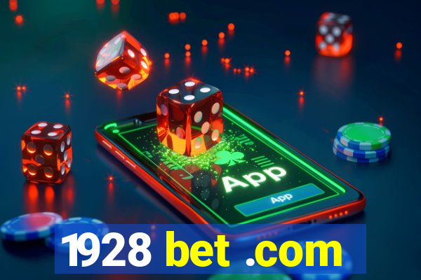 1928 bet .com