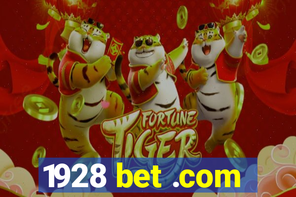 1928 bet .com