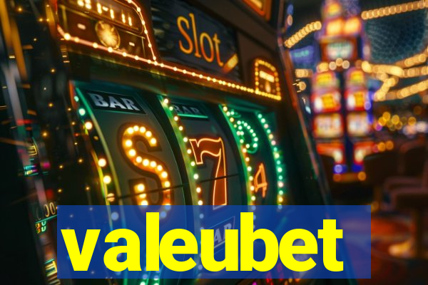 valeubet
