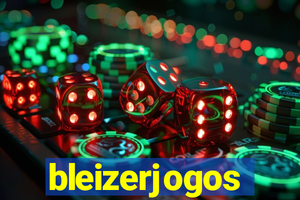 bleizerjogos