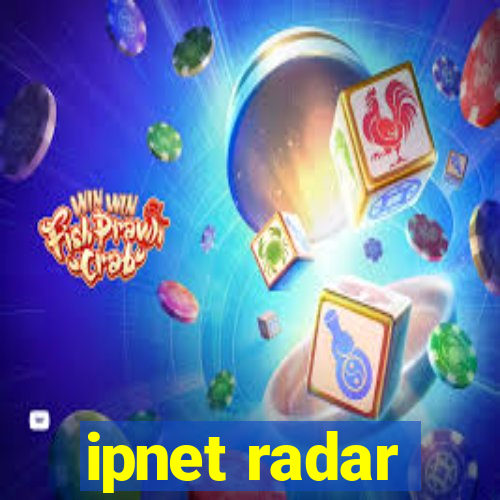 ipnet radar