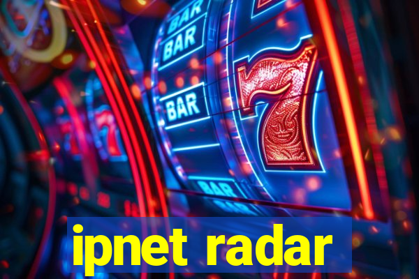 ipnet radar
