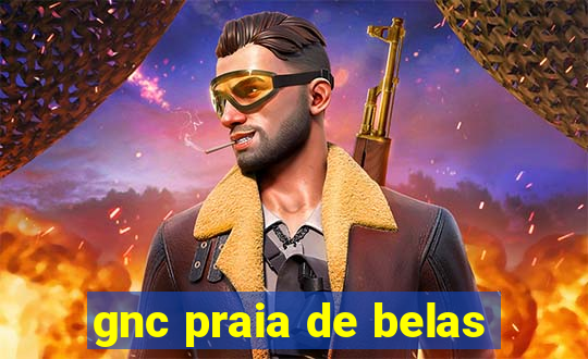 gnc praia de belas