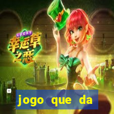 jogo que da dinheiro para se cadastrar