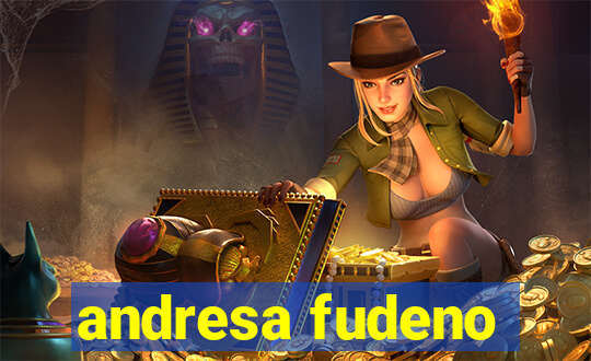andresa fudeno