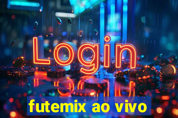 futemix ao vivo