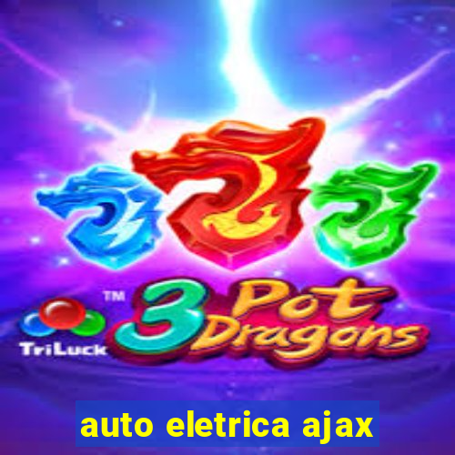 auto eletrica ajax