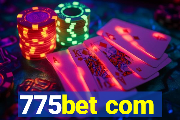 775bet com