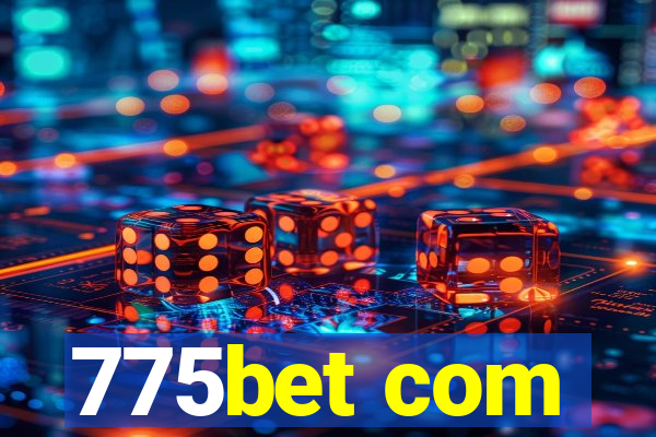 775bet com
