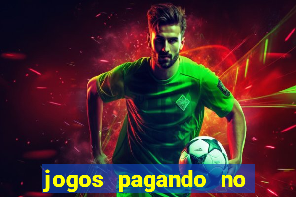 jogos pagando no cadastro 2024