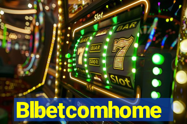 Blbetcomhome