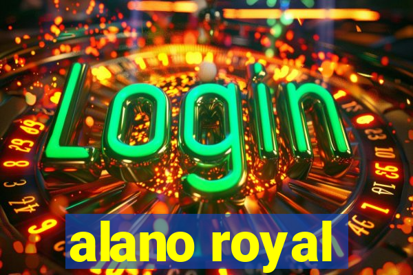 alano royal