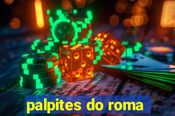 palpites do roma