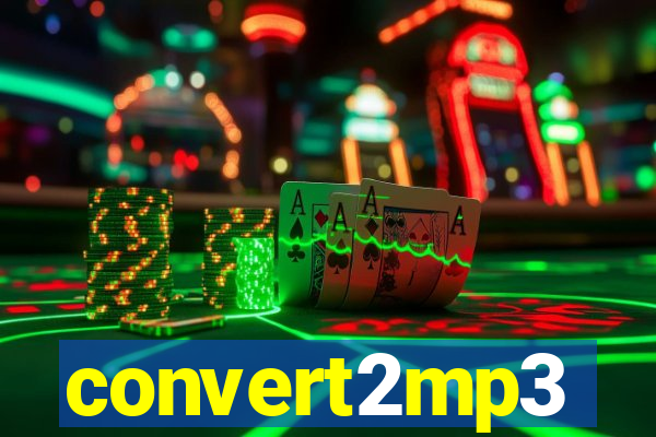 convert2mp3